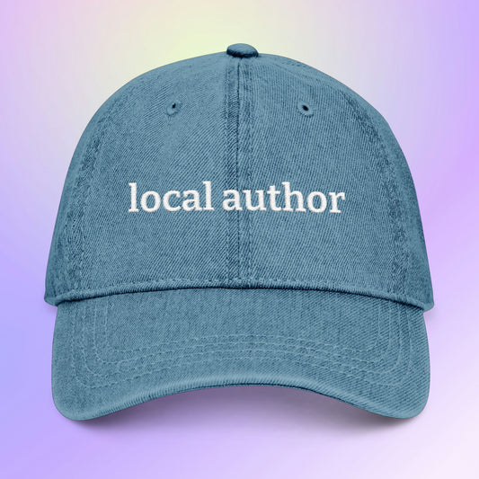 Local Author Denim Hat — Embroidered "Local Author" Cap