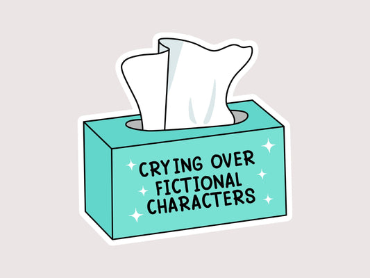 Crying Over Fictional Characters Sticker