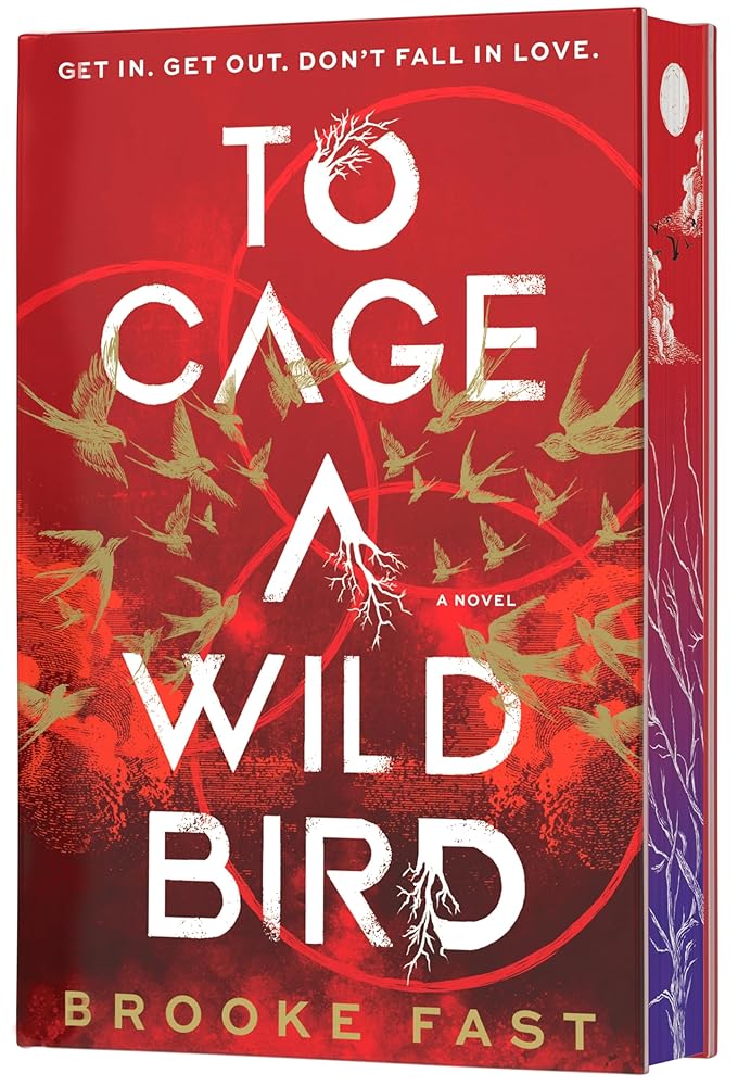 To Cage a Wild Bird (Deluxe Limited Edition): A Novel (Divided Fates, 1) cover image