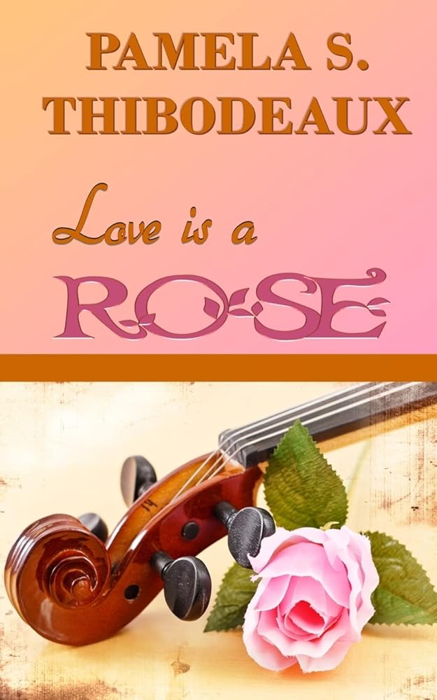 Love is a Rose cover image