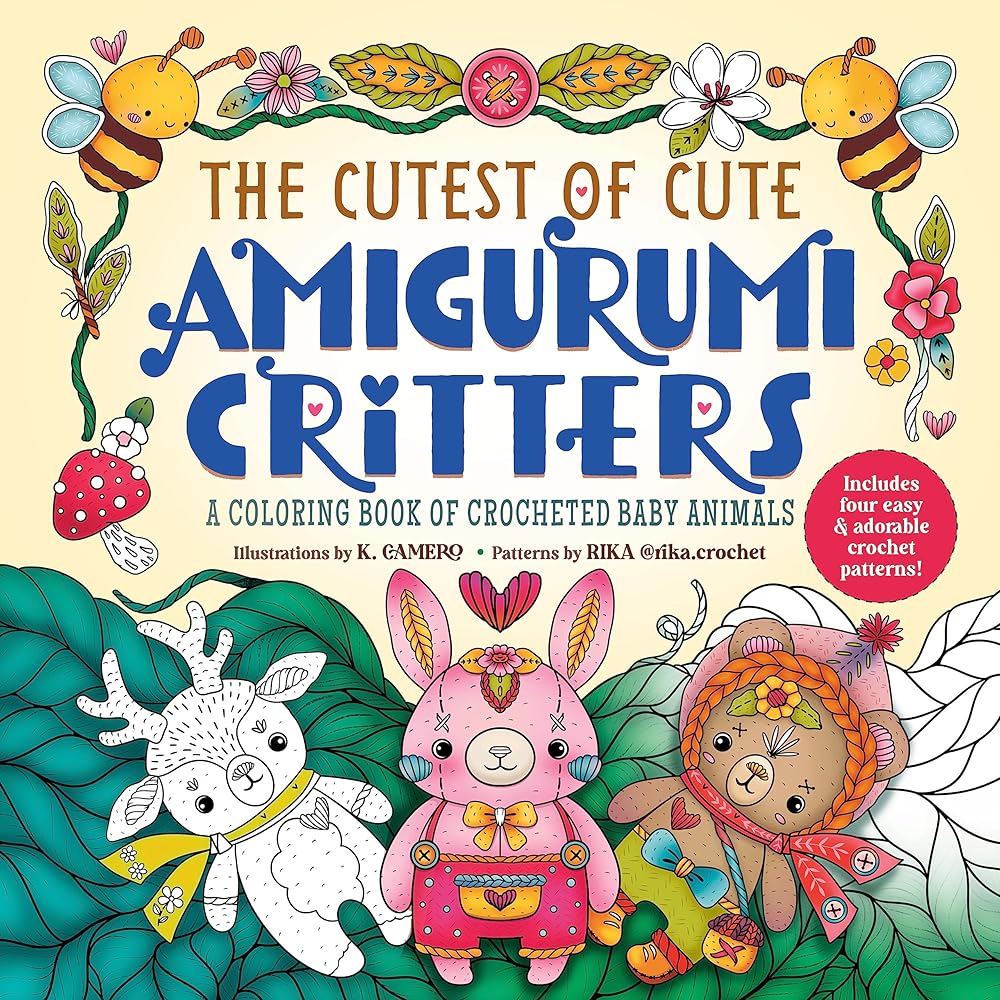 The Cutest of Cute Amigurumi Critters: A Coloring Book of Crocheted Baby Animals cover image