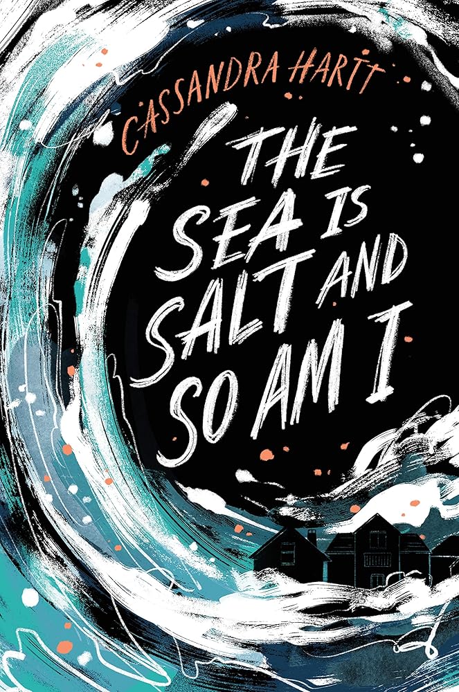The Sea Is Salt and So Am I cover image