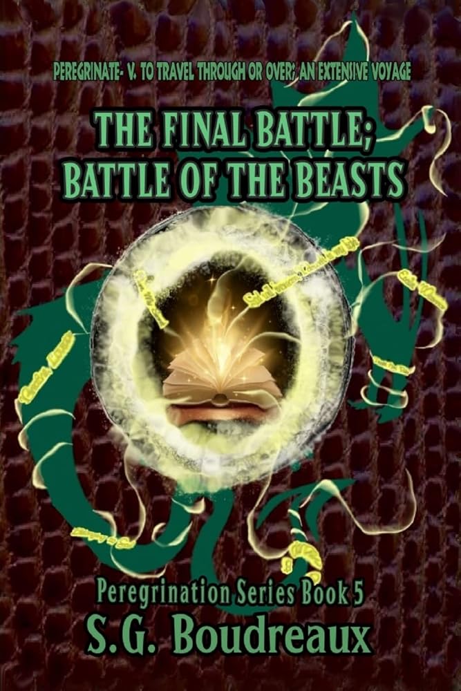 The Final Battle; Battle of the Beasts: Peregrination Series cover image