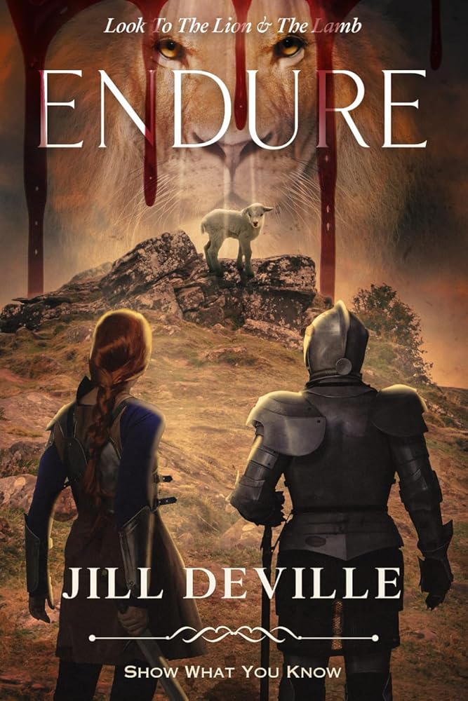 Endure: Look To The Lion & The Lamb (Show What You Know Series) cover image