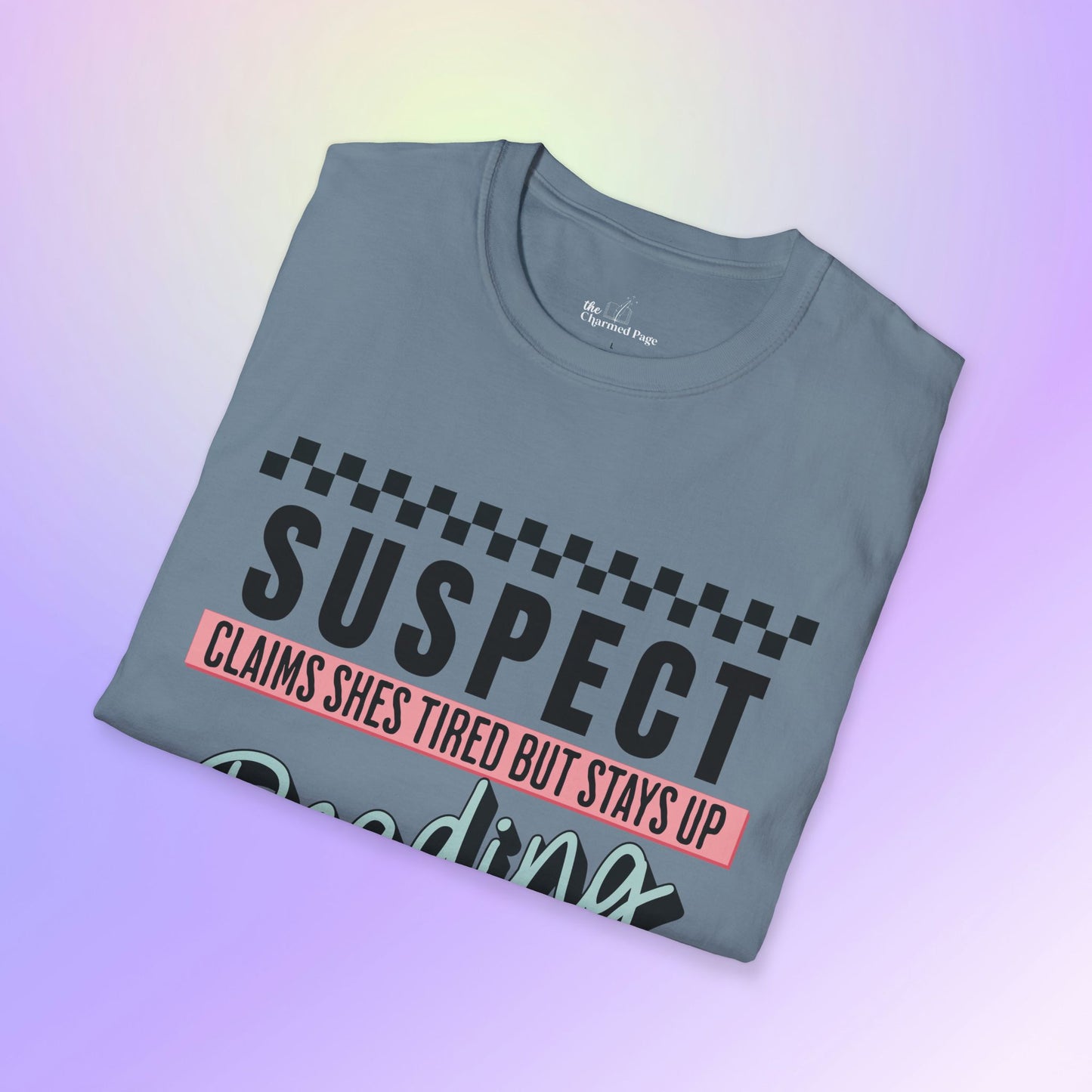 Suspect Reading Until 2 AM Unisex T-Shirt