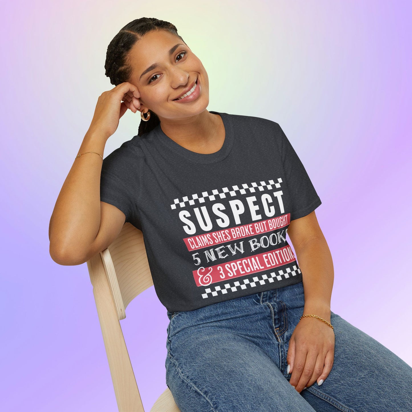 Suspect Claims to Be Broke Unisex Book Lover T-Shirt