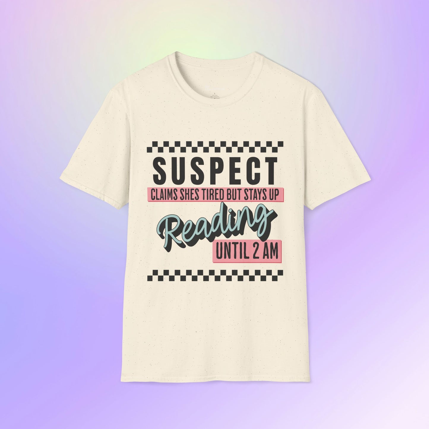 Suspect Reading Until 2 AM Unisex T-Shirt