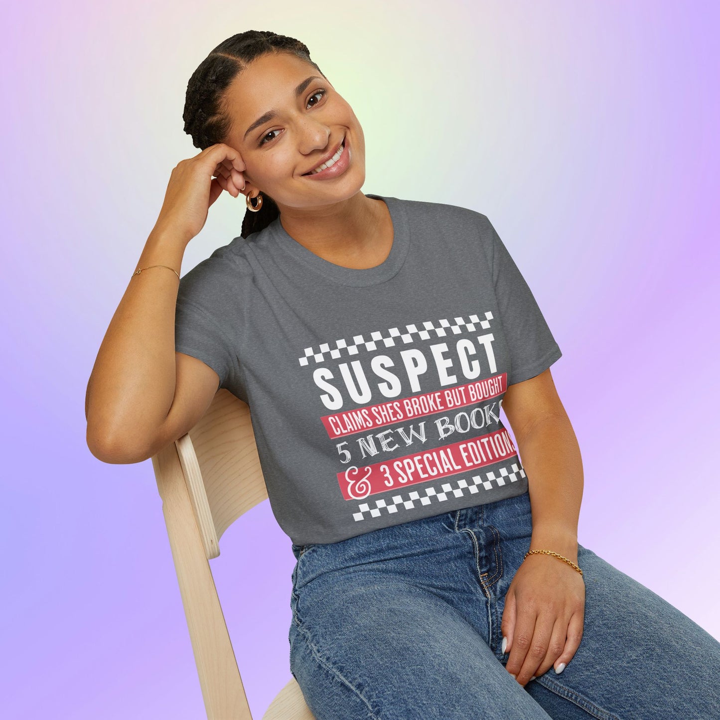 Suspect Claims to Be Broke Unisex Book Lover T-Shirt
