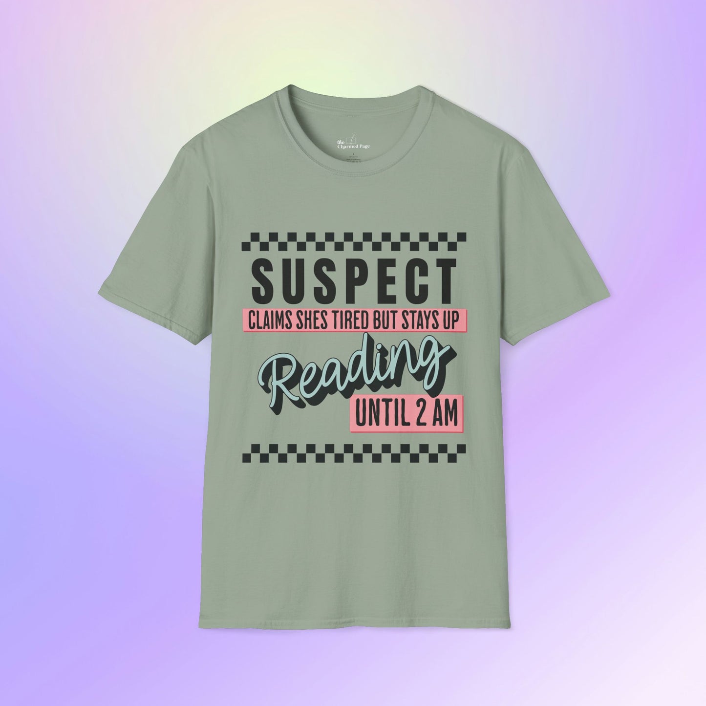 Suspect Reading Until 2 AM Unisex T-Shirt