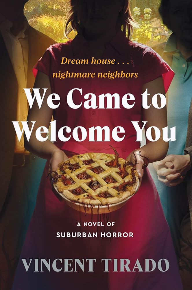 We Came to Welcome You: A Novel of Suburban Horror cover image