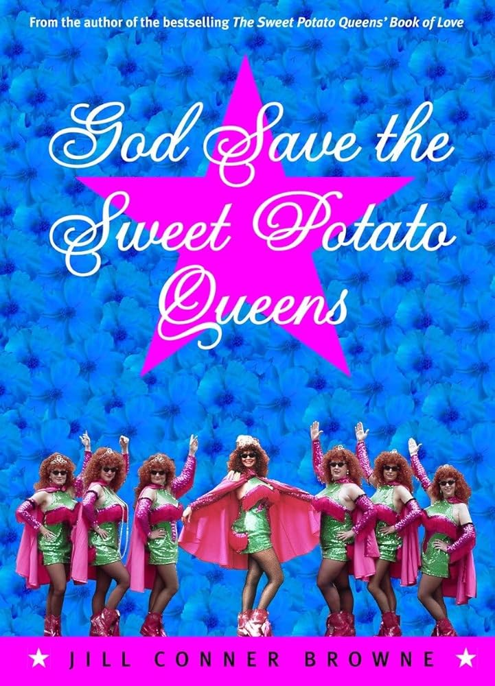 God Save the Sweet Potato Queens cover image