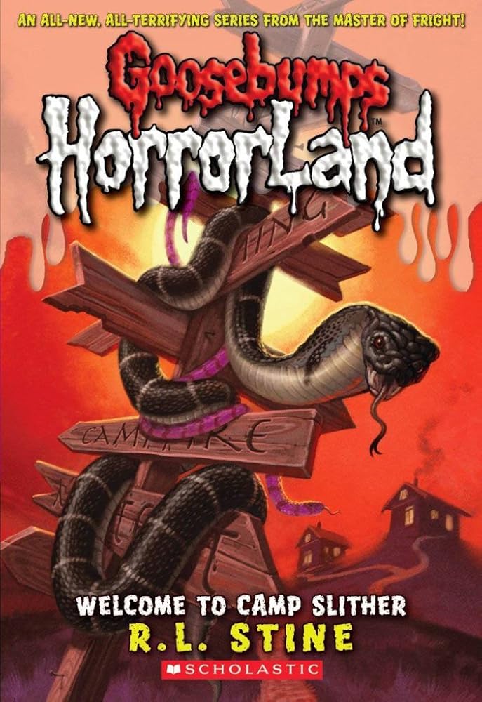 WELCOME TO CAMP SLITHER (GOOSEBUMPS HORRORLAND) [Paperback] stine-r-l cover image