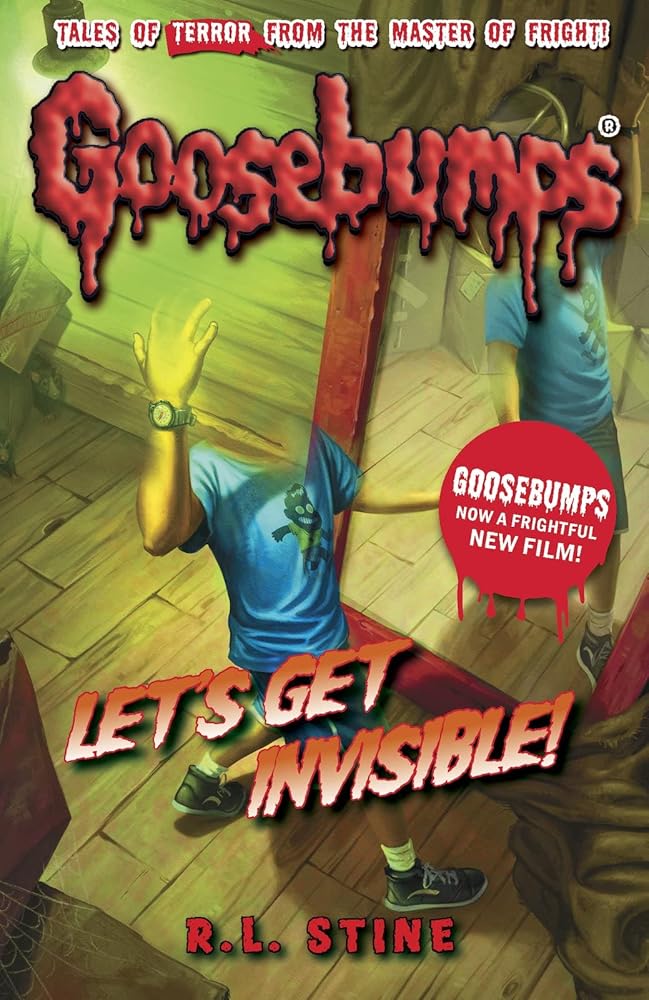 Let's Get Invisible! (Goosebumps) cover image