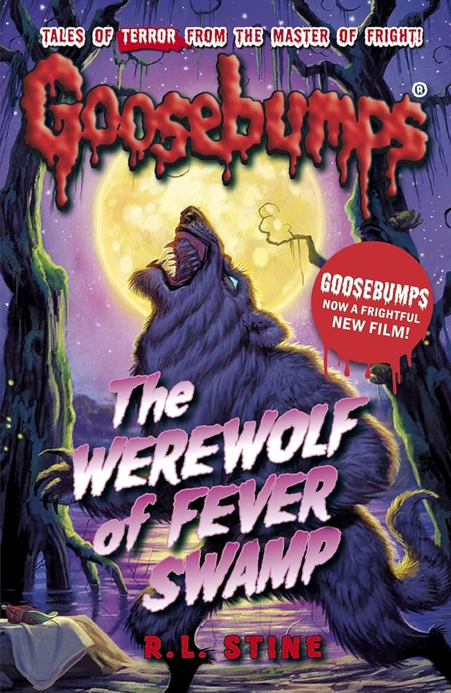 The Werewolf of Fever Swamp (Goosebumps) cover image