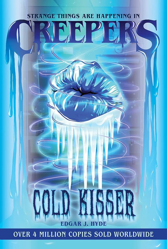 Creepers: Cold Kisser (Creepers Horror Stories) cover image