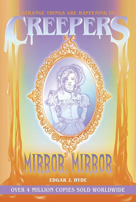 Creepers: Mirror, Mirror (Creepers Horror Stories) cover image