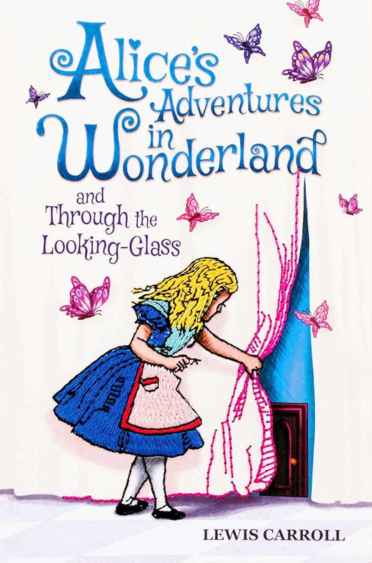 Alice's Adventures in Wonderland and Through the Looking-Glass (Keepsake Edition) (Crafted Classics) cover image