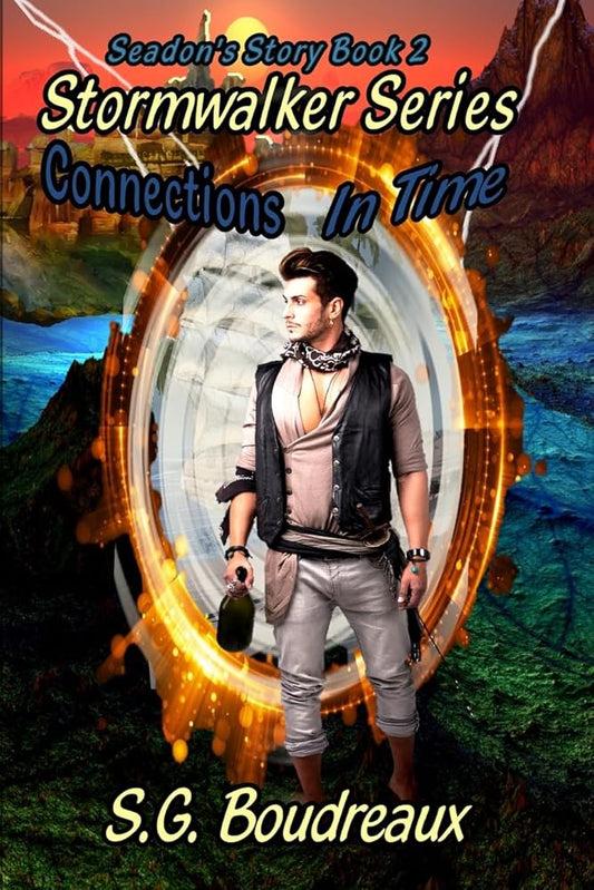 Stormwalker Series Connections in Time Seadon's Story (Book2) cover image