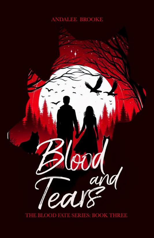 Blood and Tears (Book Three)